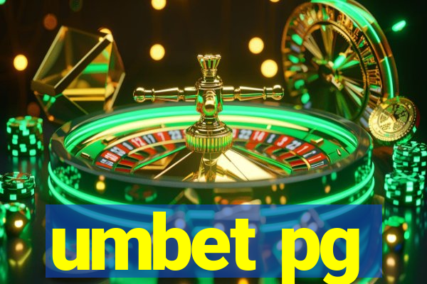 umbet pg